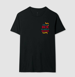 Camiseta Estou de Dieta Não Engulo Seu Machismo - loja online