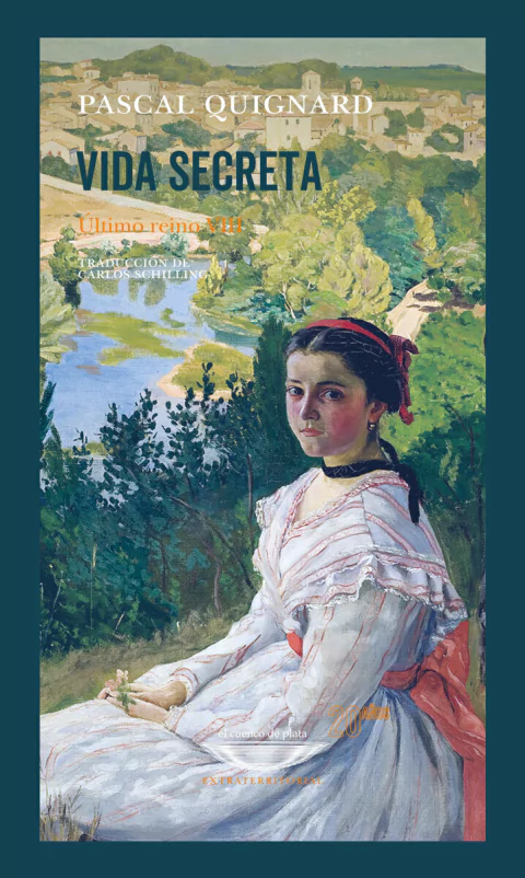 Vida secreta - Último Reino VIII / Quignard, Pascal