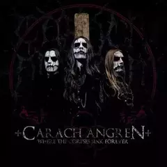 CARACH ANGREN - WHERE THE CORPSES SINK FOREVER