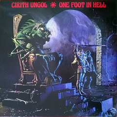 CIRITH UNGOL - ONE FOOT IN HELL (SLIPCASE)