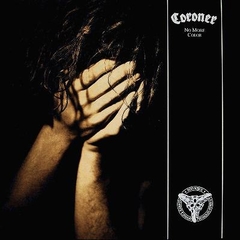 Coroner - No More Color