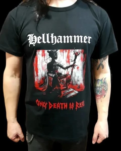 Remera Hellhammer - Only death is Real