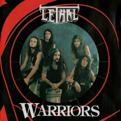 Lethal - Warriors (Reedición 2024)