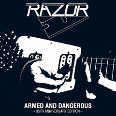 RAZOR - Armed And Dangerous – 35th Anniversary Edition – ( Slipcase + Poster)