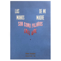 Las manos de mi madre - Peteco Carabajal