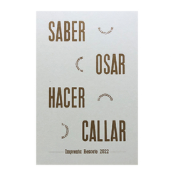 Máxima esotérica: Saber, osar, hacer, callar