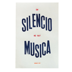 Sin silencio no hay música - Afiche en papel