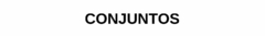 Banner de la categoría CONJUNTOS
