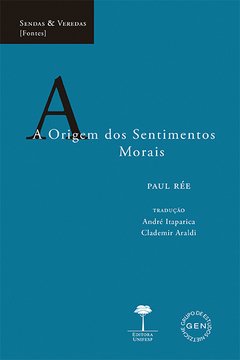 ORIGEM DOS SENTIMENTOS MORAIS, A
