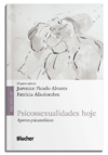 Psicossexualidades hoje: aportes psicanalíticos