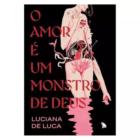 O amor é um montro de Deus