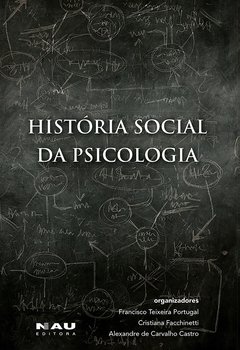 HISTORIA SOCIAL DA PSICOLOGIA