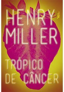 TROPICO DE CANCER - 3ªED.(2017)