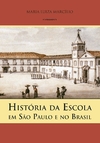 História da Escola em São Paulo e no Brasil