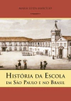 História da Escola em São Paulo e no Brasil