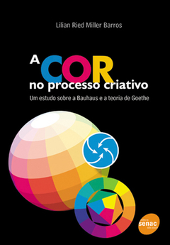 A COR NO PROCESSO CRIATIVO - 4ª ED.