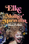 ELKE - MULHER MARAVILHA