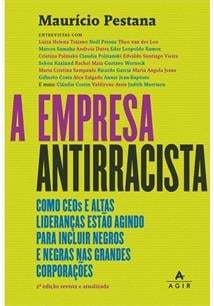 A empresa antirracista: como ceos e... 1ªED. (2021)