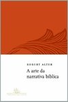 A ARTE DA NARRATIVA BIBLICA