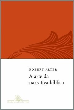 A ARTE DA NARRATIVA BIBLICA