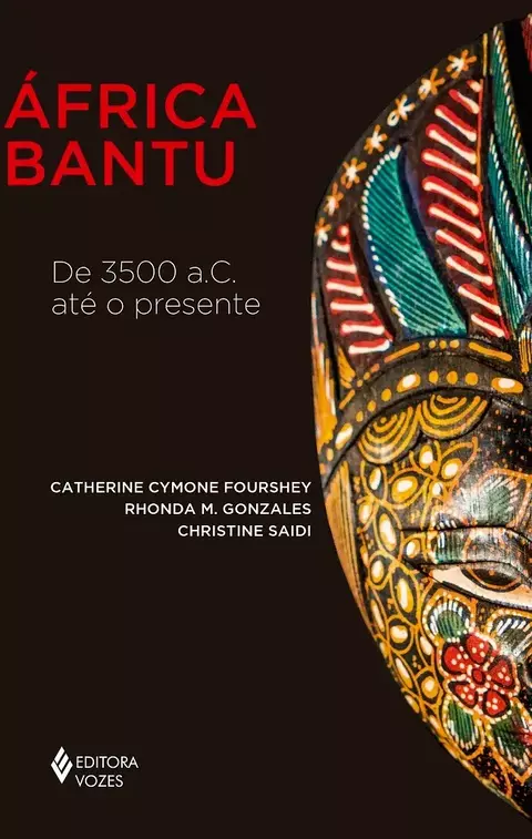 África Bantu: De 3500 a.C. até o presente - comprar online