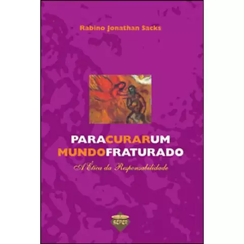 Para curar um mundo fraturado