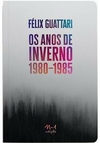 OS ANOS DE INVERNO: 1980-1985 - 1ªED.(2022)