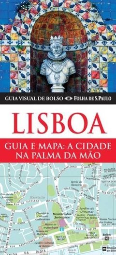 GUIA VISUAL FOLHA DE S. PAULO DE BOLSO - LISBOA