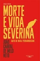 MORTE E VIDA SEVERINA: AUTO DE NATAL PERNAMBUCANO (EDIÇAO ESPECIAL 60 ANOS)