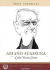 ARIANO SUASSUNA - COLEÇÃO SÉRIE ESSENCIAL 93