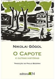 O CAPOTE E OUTRAS HISTORIAS - 3ªED.(2015)