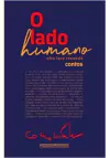 O LADO HUMANO: CONTOS - 1ªED.(2020)