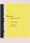 BELAS ARTES: ESTUDOS E APRECIAÇOES - 2ªED.(2012)