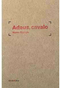 ADEUS, CAVALO - 1ªED.(2017)