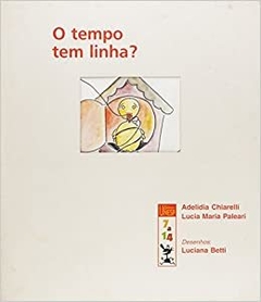 O Tempo Tem Linha?