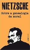 SOBRE A GENEALOGIA DA MORAL