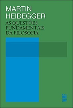 AS QUESTÕES FUNDAMENTAIS DA FILOSOFIA - comprar online