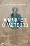 A MORTE E O METEORO