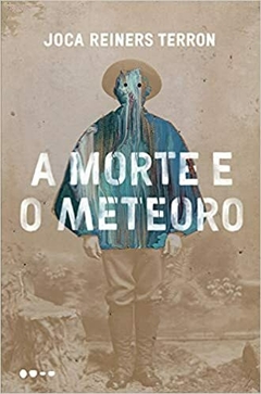 A MORTE E O METEORO