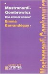 MASTRONARDI-GOMBROWICZ - Uma amistad singular