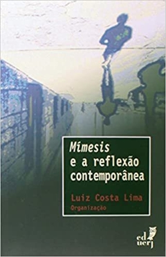 Mímesis e a Reflexão Contemporânea