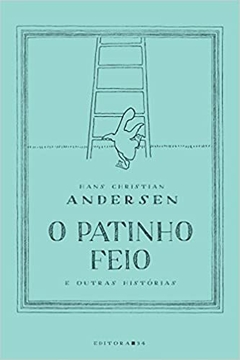 O patinho feio e outras histórias Capa dura – 1 maio 2017