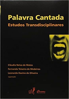 Palavra Cantada: Estudos Transdisciplinares