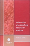 Ideias sobre uma psicologia descritiva e analítica