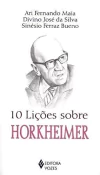 10 lições para aprender Horkheimer