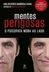 Mentes perigosas: O psicopata mora ao lado (Edição comemorativa de 10º aniversário)