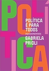 Política é para todos (Nova edição)