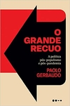 O grande recuo: A política pós-populismo e pós-pandemia Capa comum – 11 janeiro 2023