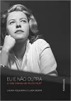 EU E NÃO OUTRA