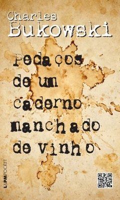 PEDAÇOS DE UM CADERNO MANCHADO DE VINHO - BOLSO